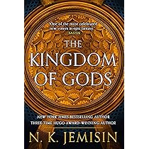 The Kingdom of Gods (The Inheritance Trilogy, 3): Jemisin