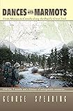 Dances with Marmots