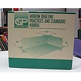 Modern Drafting Practices and Standards Manual