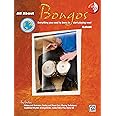 All About Bongos: Everything You Need to Know to Start Playing Now!, Book & Enhanced CD (Alfred's World Percussion Series)
