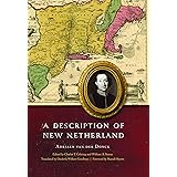 A Description of New Netherland (The Iroquoians and Their World)