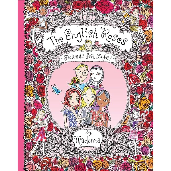 絵本・児童書 Lovely rose The English Roses, Too Good to be True: Madonna