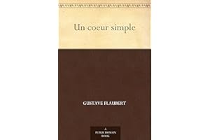 Un coeur simple (French Edition)