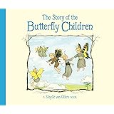 The Story of the Butterfly Children