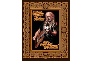 Willie Nelson: All the Albums