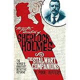 The Further Adventures of Sherlock Holmes: The Stalwart Companions