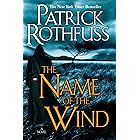 The Name of the Wind (The Kingkiller Chronicle Book 1)