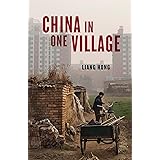China in One Village: The Story of One Town and the Changing World