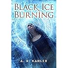 Black Ice Burning (Pale Queen Book 3)