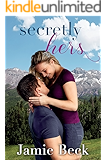 Secretly Hers (Sterling Canyon Book 2)