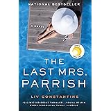 The Last Mrs. Parrish: A Reese's Book Club Pick