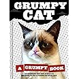 Grumpy Cat: A Grumpy Book (Unique Books, Humor Books, Funny Books for Cat Lovers)