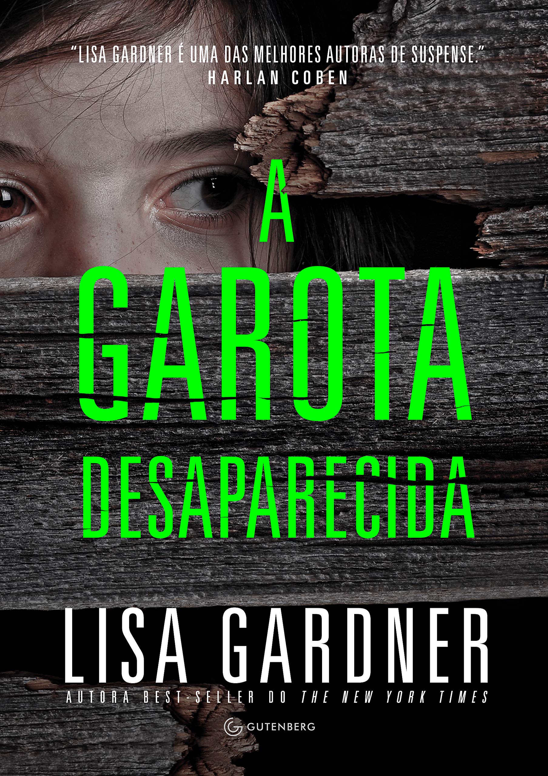 Livro 'A garota desaparecida' por Lisa Gardner