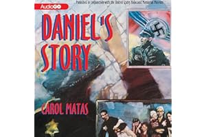 Daniel's Story: Published in conjunction with the United States Holocaust Memorial Museum