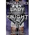 Lady Knight: Book 4 of the Protector of the Small Quartet