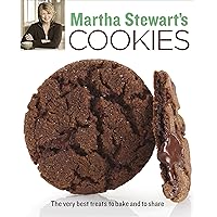 Martha Stewart's Cookies: The Very Best Treats to Bake and to Share: A Baking Book