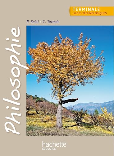 Download Philosophie Terminale séries technologiques - Livre élève - Ed. 2013 PDF