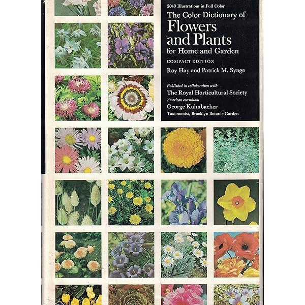 Color Dictionary of Flowers and Plants for Home and Garden