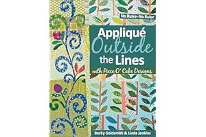 Appliqué Outside Lines with Piece O' Cake Designs