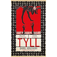 Tyll: Shortlisted for the International Booker Prize 2020 book cover