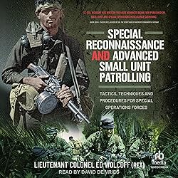 Special Reconnaissance and Advanced Small Unit
