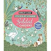 Brain Games - Sticker by Number: Gilded Gardens (24 Images to Sticker): Includes 2 Foil Sticker Sheets to Complete Each Image!