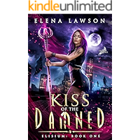 Kiss of the Damned (Fallen Cities: Elisium Book 1) book cover