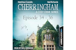 Cherringham - A Cosy Crime Series Compilation: Cherringham 34-36
