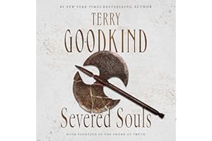 Severed Souls: Sword of Truth, Book 14