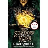 Shadow and Bone (The Shadow and Bone Trilogy, 1)