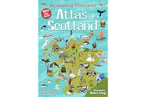 An Amazing Illustrated Atlas of Scotland