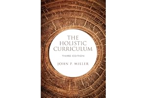 The Holistic Curriculum, Third Edition