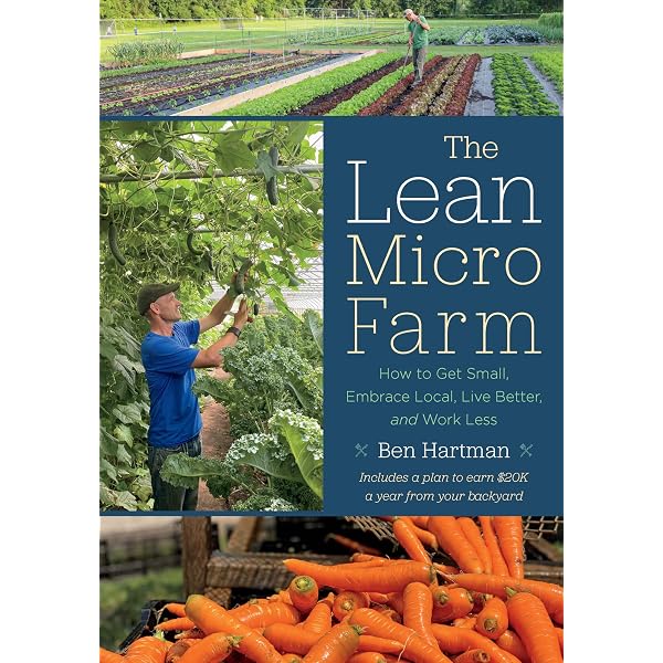 The Lean Farm: How to Minimize Waste, Increase Efficiency, and