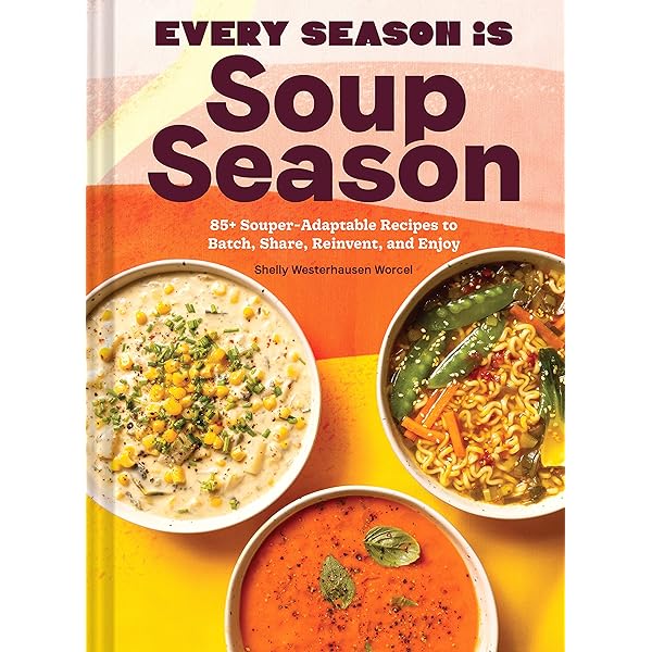 Soup Meals: Soups to Feed Body, Soul & Friends: Ezekiel, Emily