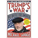 Trump's War: His Battle for America