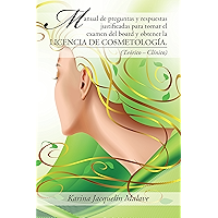 Manual De Preguntas Y Respuestas Justificadas Para Tomar El Examen Del Board Y Obtener La Licencia De Cosmetología… book cover