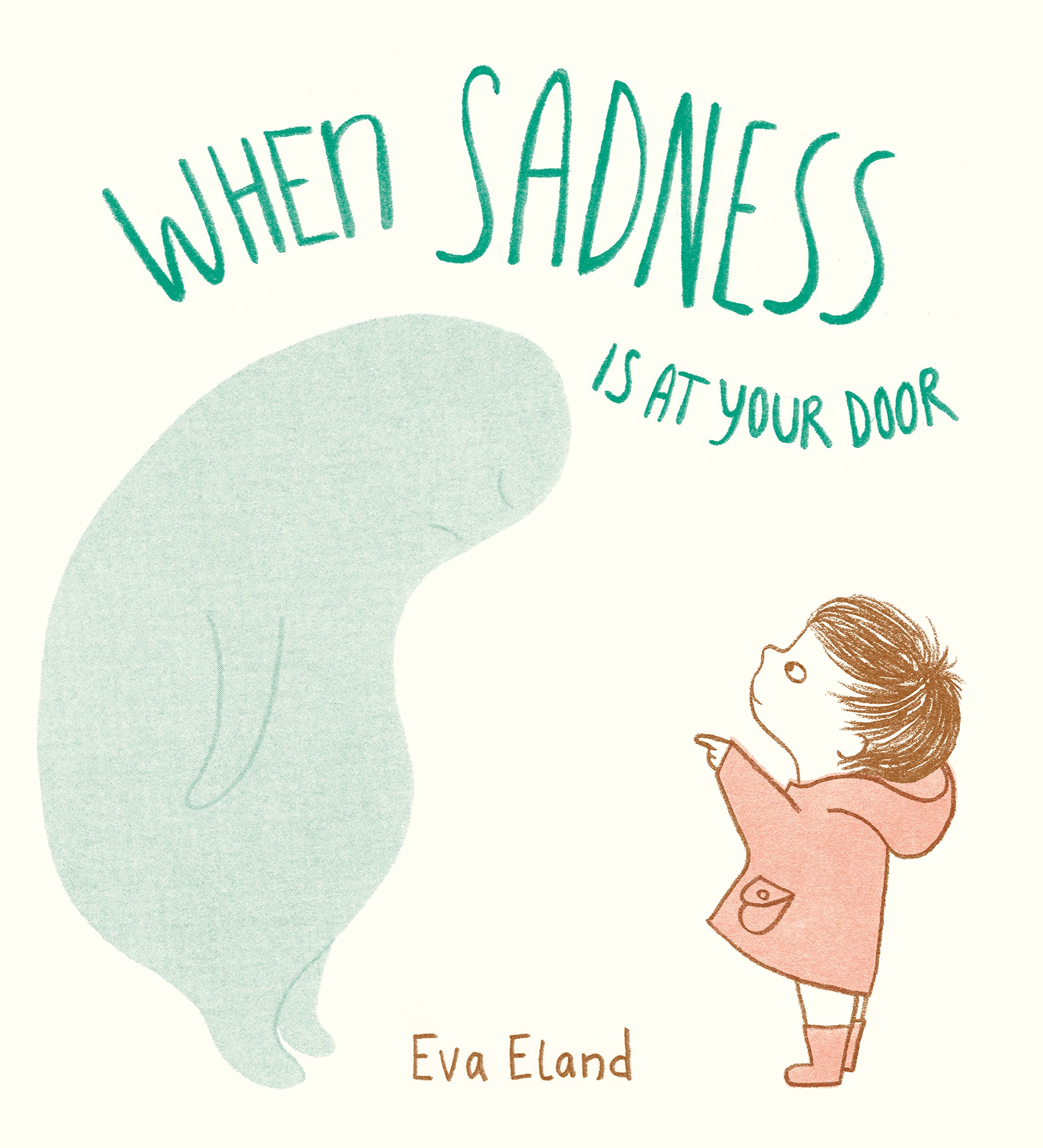Image result for when sadness is at your door amazon