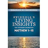 Insights on Matthew 1--15 (Swindoll's Living Insights New Testament Commentary)