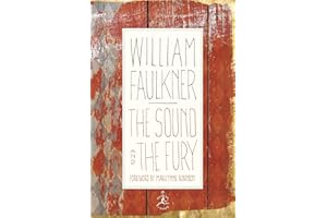 The Sound and the Fury: The Corrected Text with Faulkner's Appendix (Modern Library 100 Best Novels)