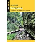 Hiking Indiana (State Hiking Guides Series)