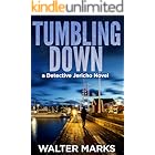 Tumbling Down (The Detective Jericho series Book 6)