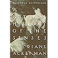 A Natural History of the Senses