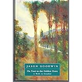 ON FOOT TO THE GOLDEN HORN