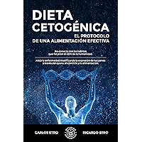 Dieta Cetogénica: El protocolo de una alimentación efectiva (Spanish Edition) book cover Dieta Cetogénica: El protocolo de una alimentación efectiva (Spanish Edition) book cover