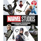 From Endgame to Doomsday: A Marvel Studios Visual Dictionary: Avengers, Allies, and Foes