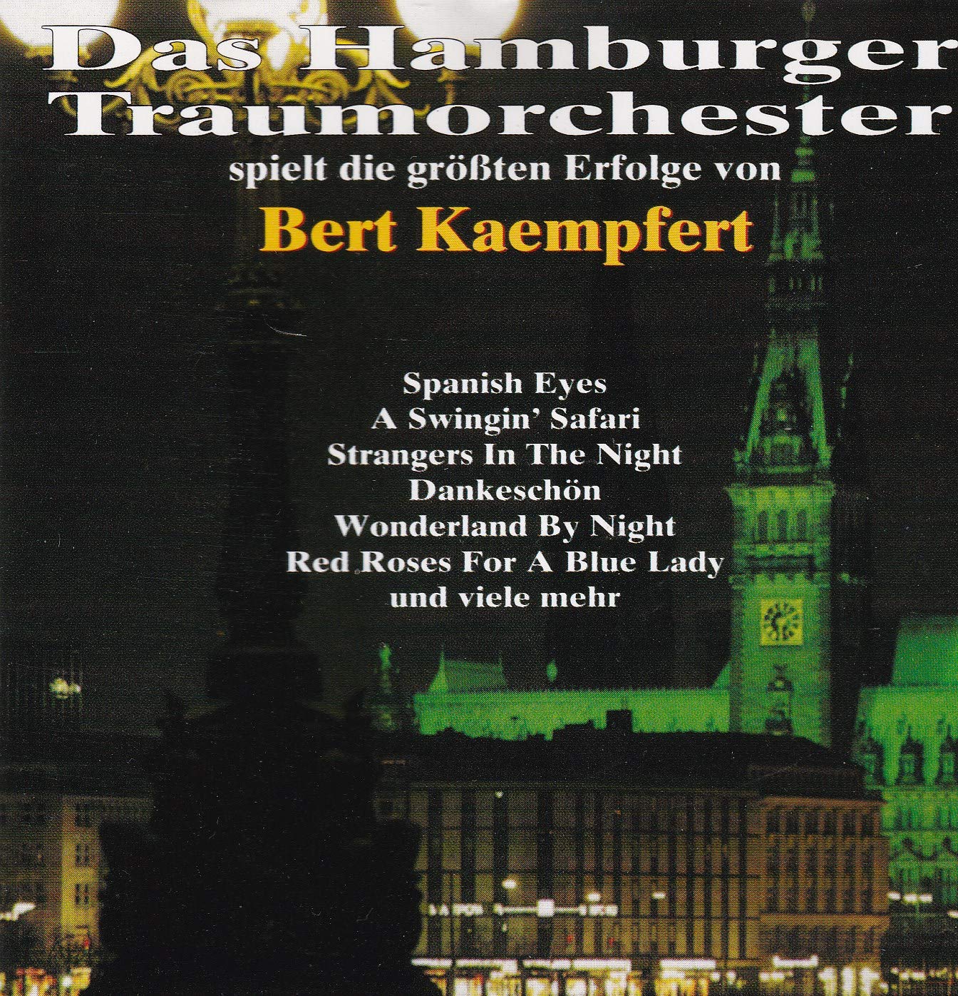 Bert Kaempfert Orch Das Hamburger Traumorchester Spielt Die
