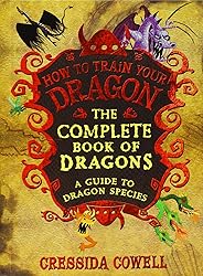The Complete Book of Dragons: A Guide to Dragon