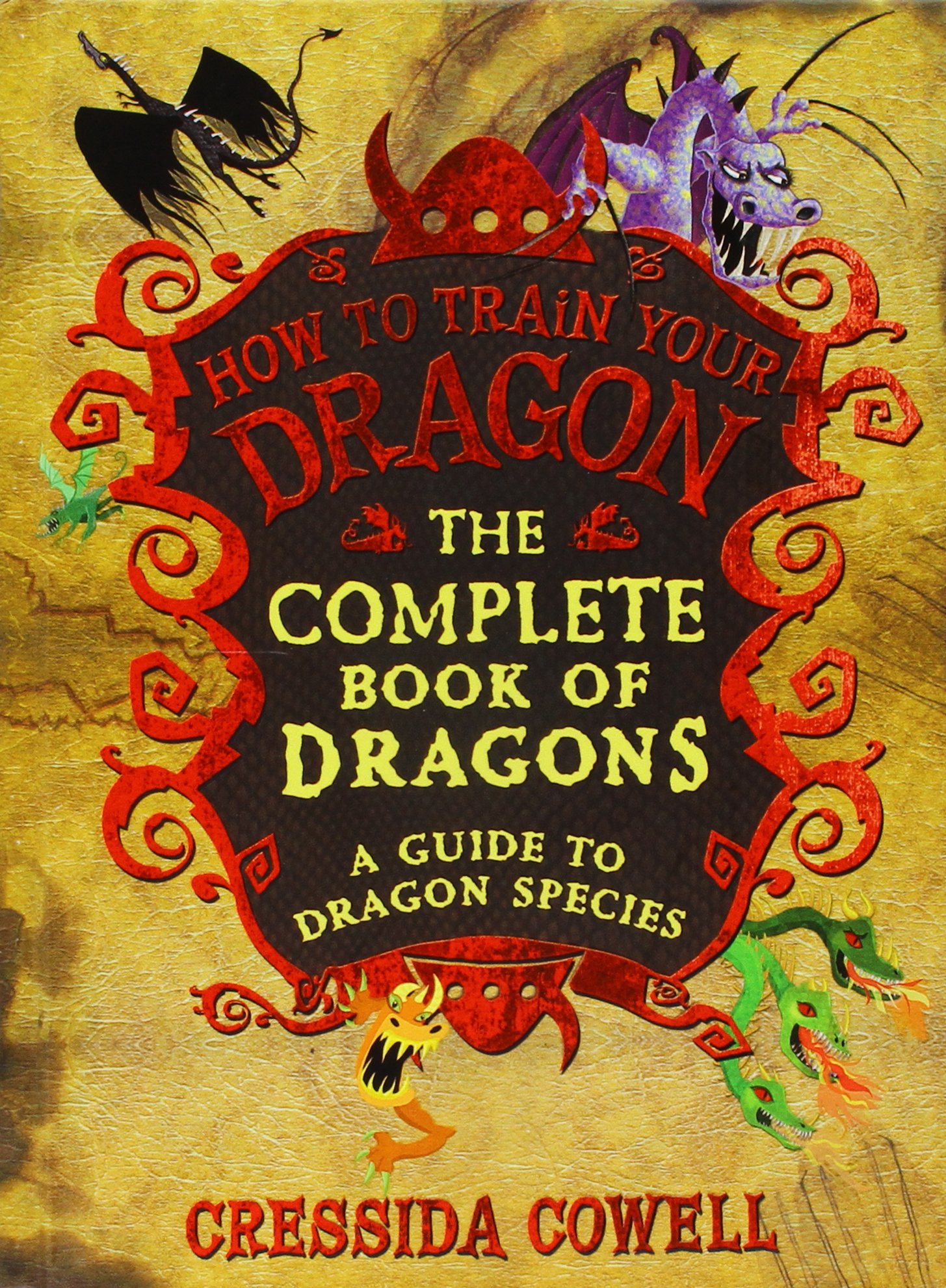 The Complete Book of Dragons: A Guide to Dragon