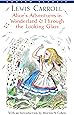 Alice's Adventures in Wonderland & Through the Looking-Glass