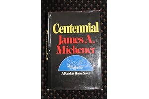 Centennial 1st edition by Michener, James A. published by Random House Hardcover